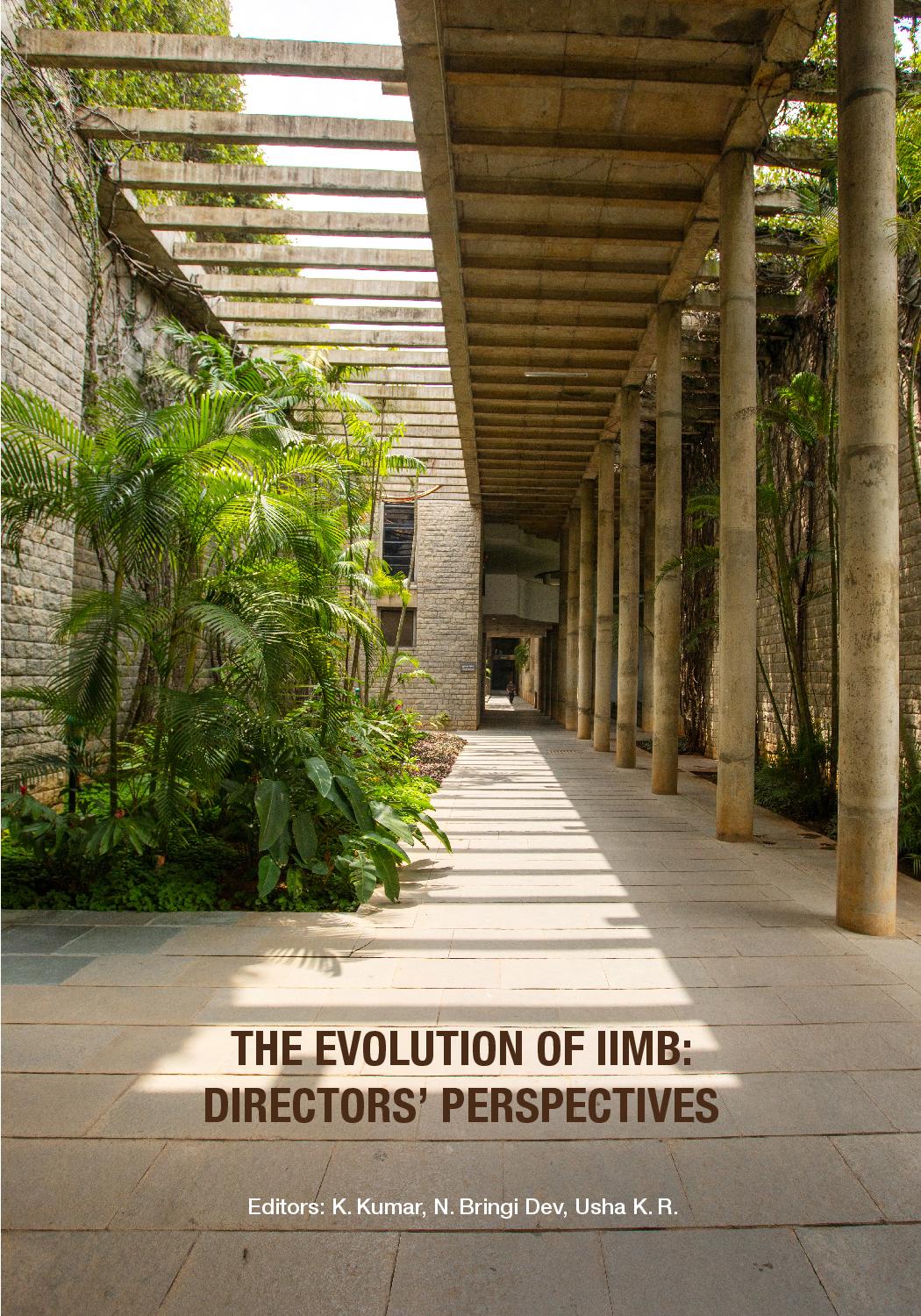 The Evolution of IIMB: Directors’ Perspectives