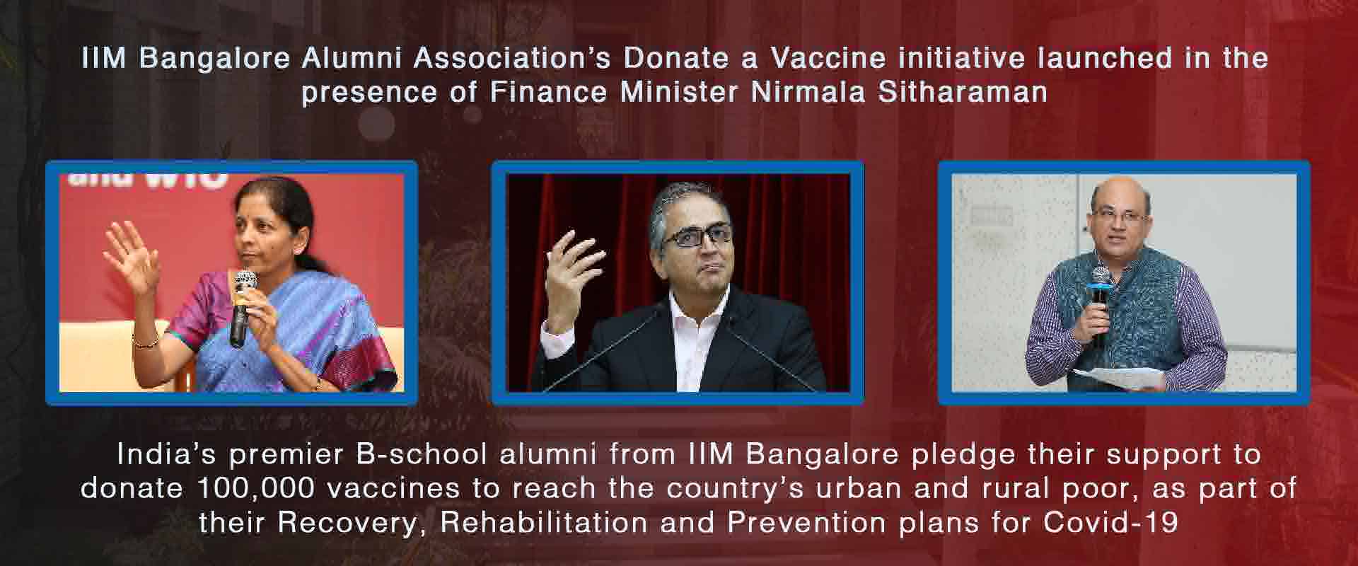 IIM Bangalore Alumni Association’s Donate a Vaccine initiative launched in the presence of Finance Minister Nirmala Sitharaman
