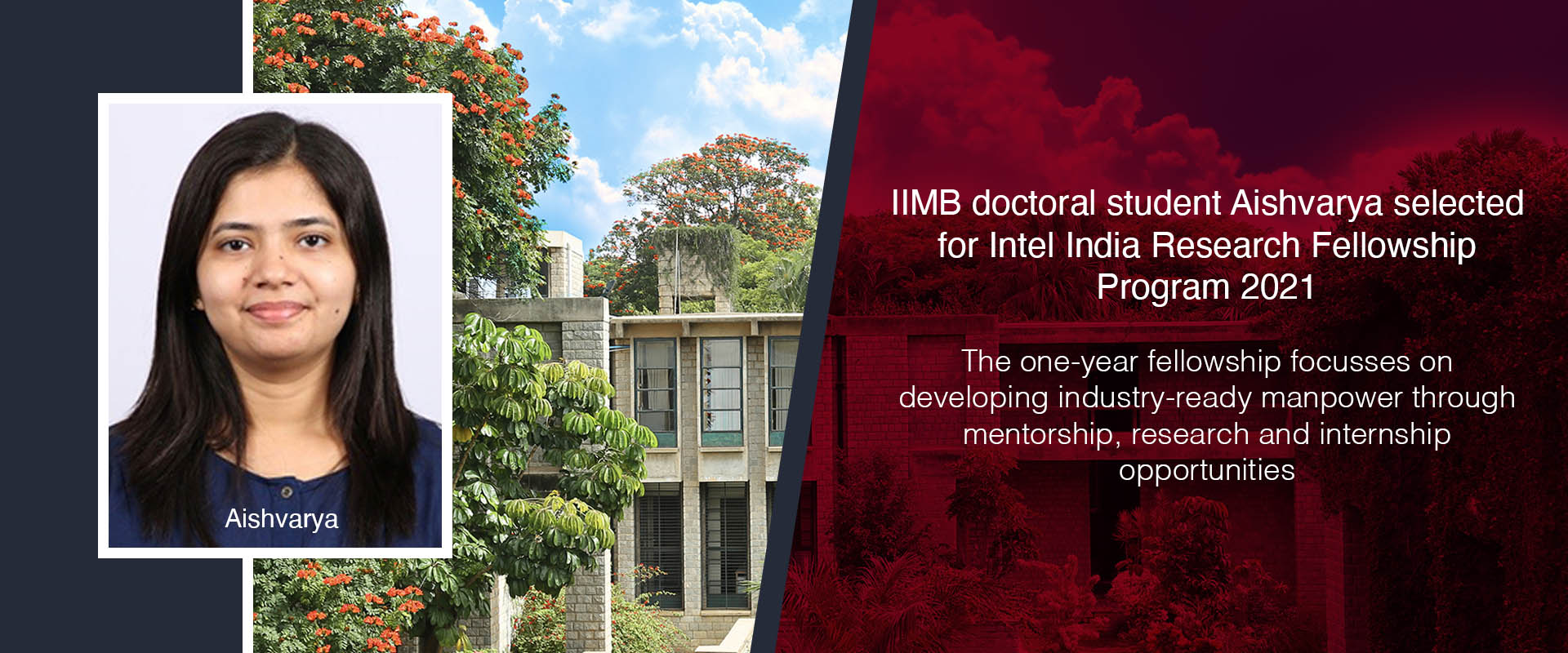 IIMB doctoral student Aishvarya selected for Intel India Research Fellowship Program 2021