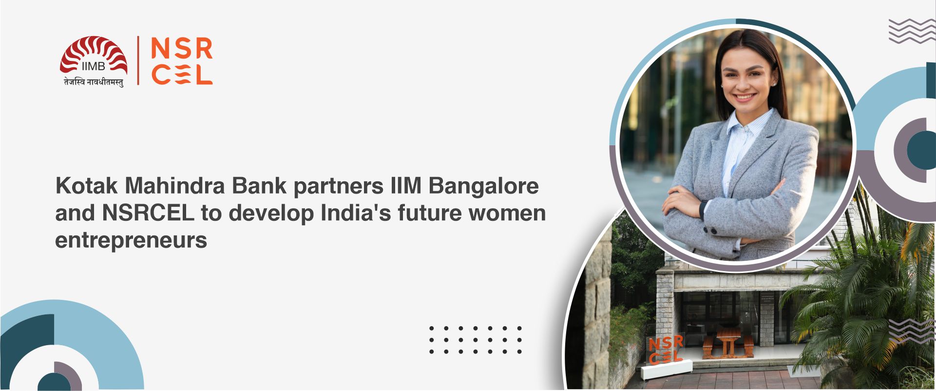 Kotak Mahindra Bank partners IIM Bangalore and NSRCEL to develop India’s future women entrepreneu