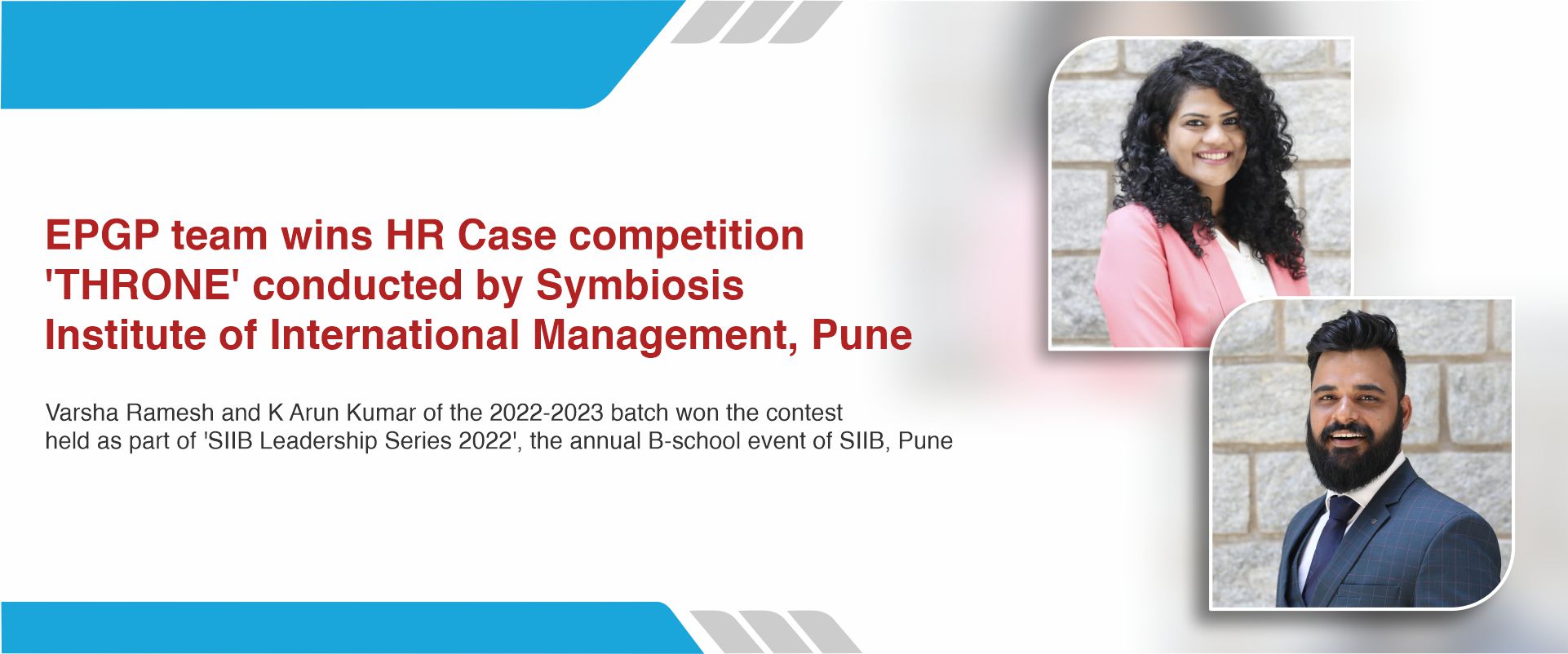 EPGP team wins HR Case competition ‘THRONE’ conducted by Symbiosis Institute of International Management, Pune