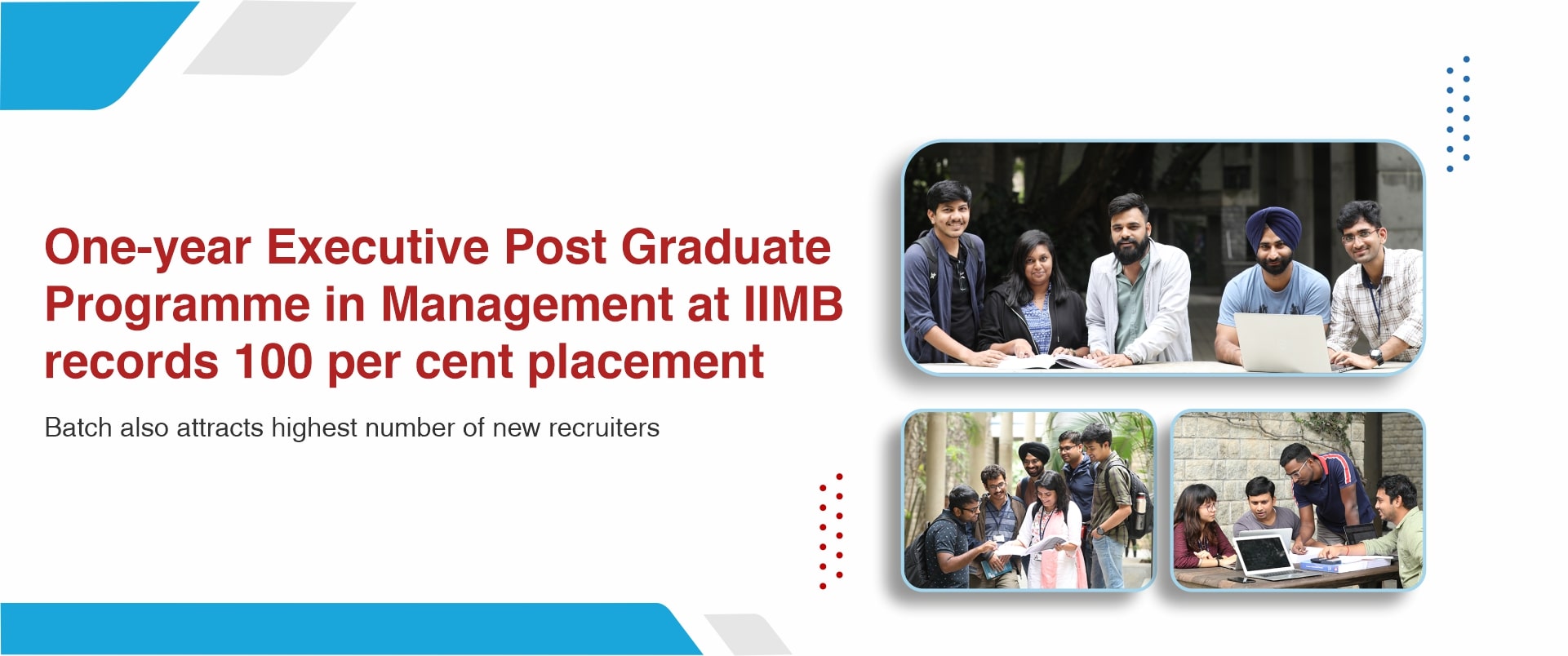 One-year Executive Post Graduate Programme in Management at IIMB records 100 per cent placement