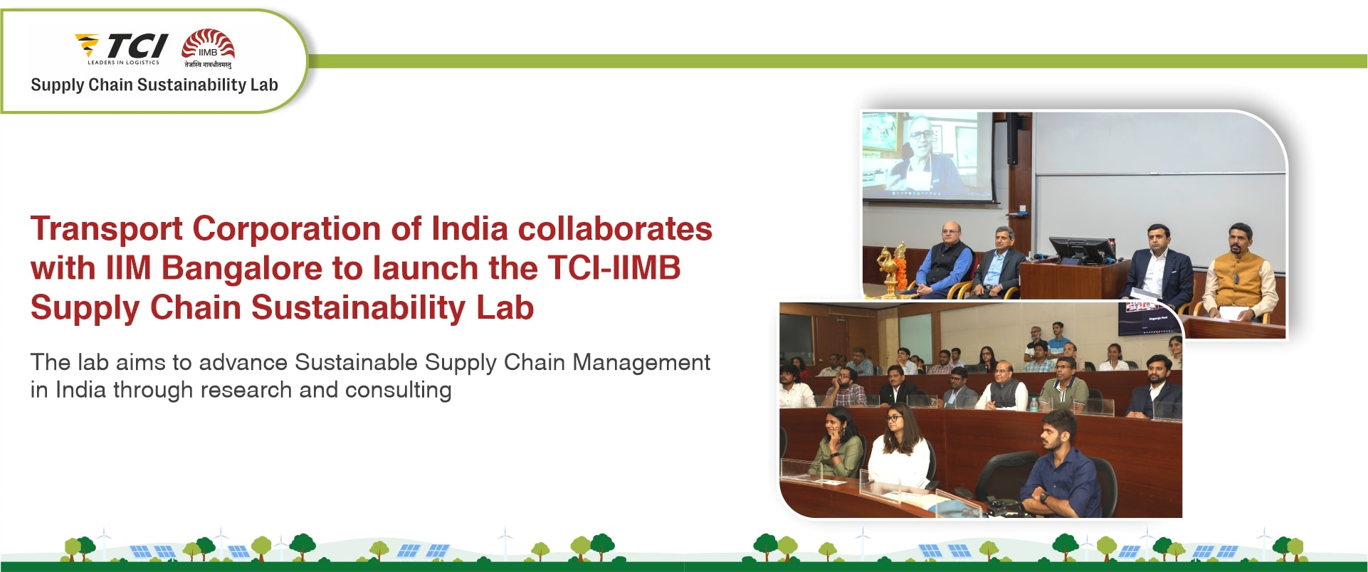 Transport Corporation of India collaborates with IIM Bangalore to launch the TCI-IIMB Supply Chain Sustainability Lab
