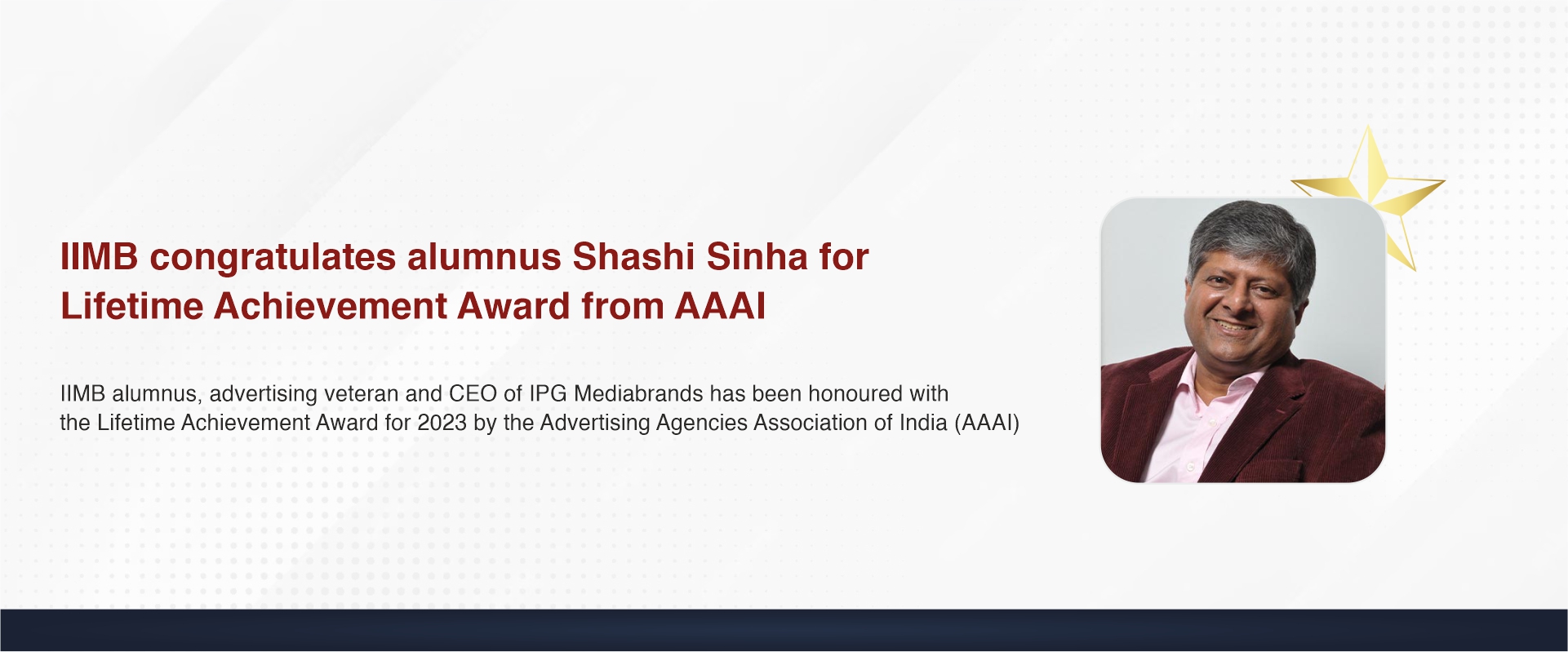 IIMB congratulates alumnus Shashi Sinha for Lifetime Achievement Award from AAAI