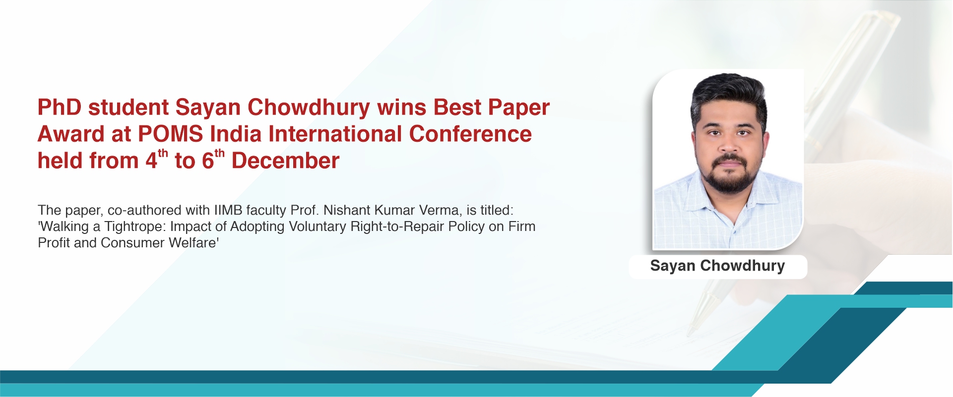 PhD Student Sayan Chowdhury wins Best Paper Award at POMS India International Conference held from 4th to 6th December