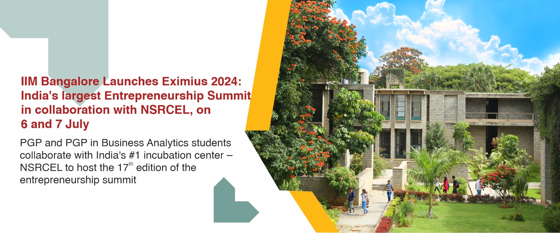 PGP and PGP in Business Analytics students jointly with NSRCEL to host the annual entrepreneurship summit ‘Eximius 2024’ on 6 and 7 July