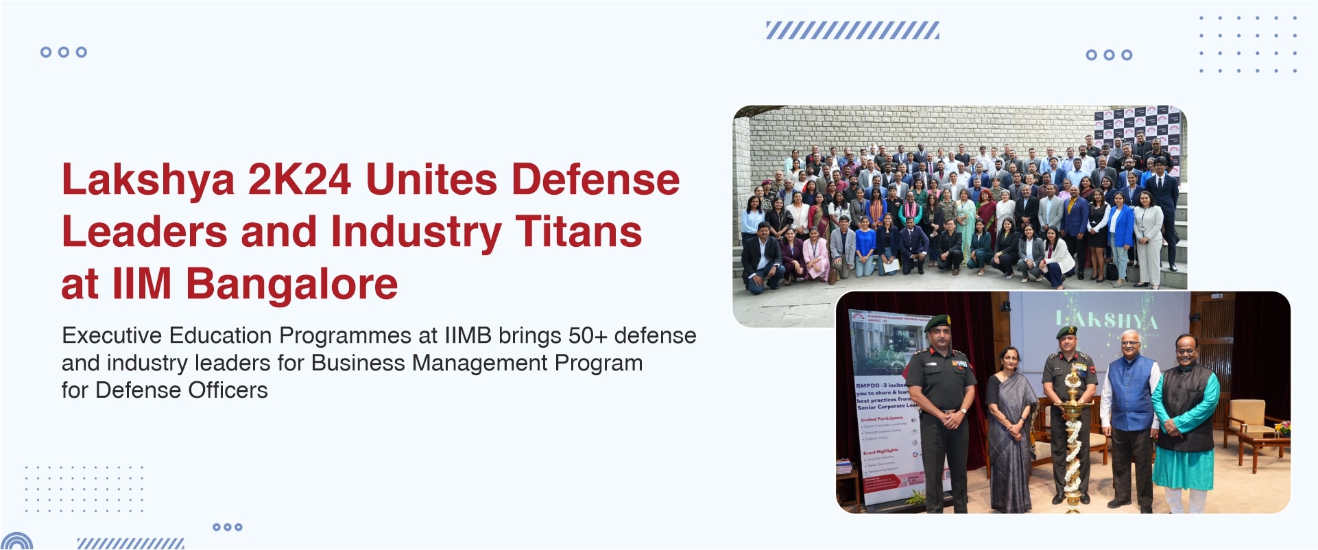 Lakshya 2K24 Unites Defense Leaders and Industry Titans at IIM Bangalore