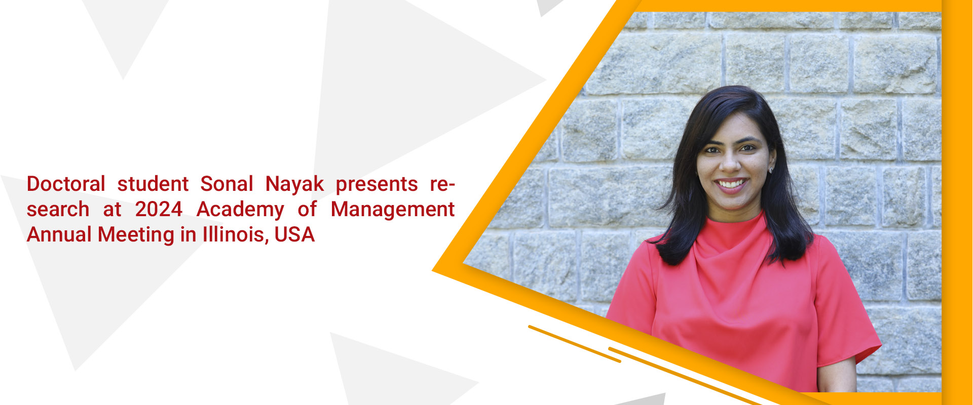 Doctoral student Sonal Nayak presents research at 2024 Academy of Management Annual Meeting in Illinois, USA