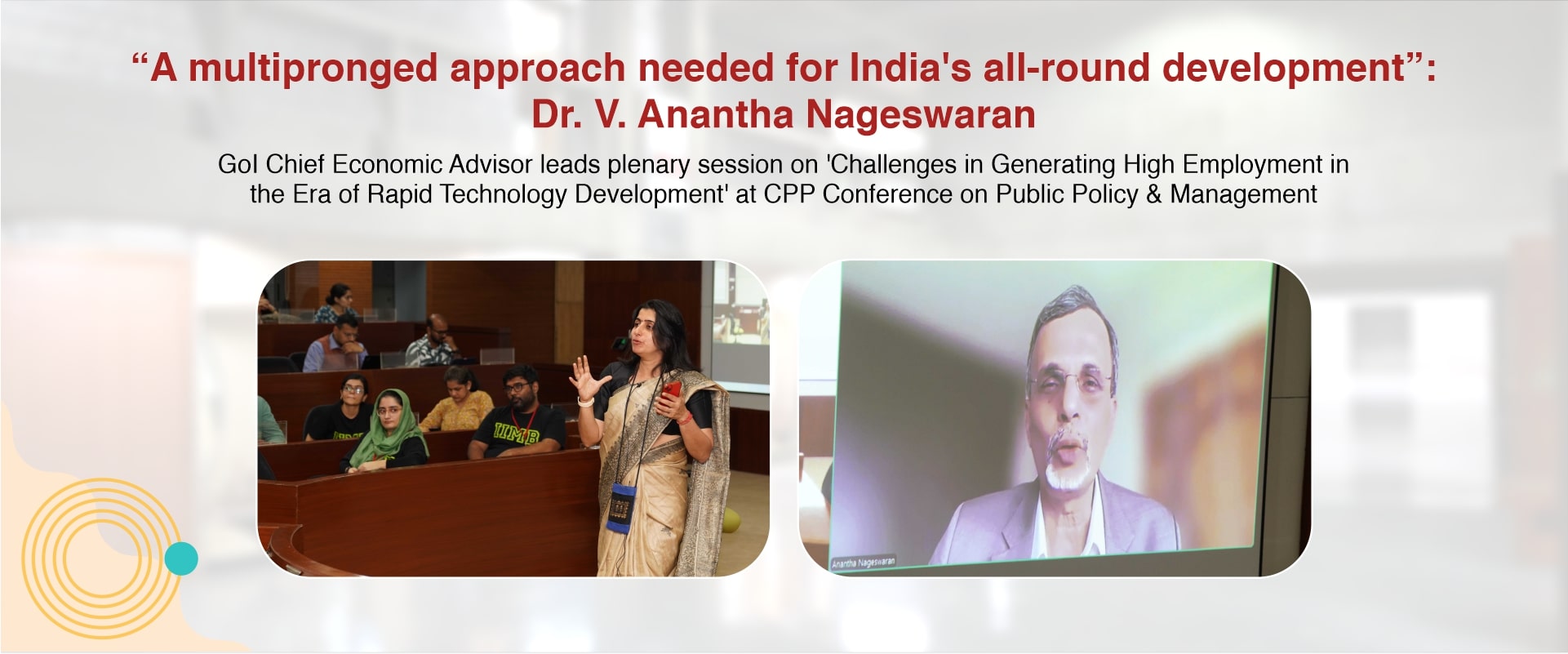 A multipronged approach needed for India’s all-round development”: Dr. V. Anantha Nageswaran 