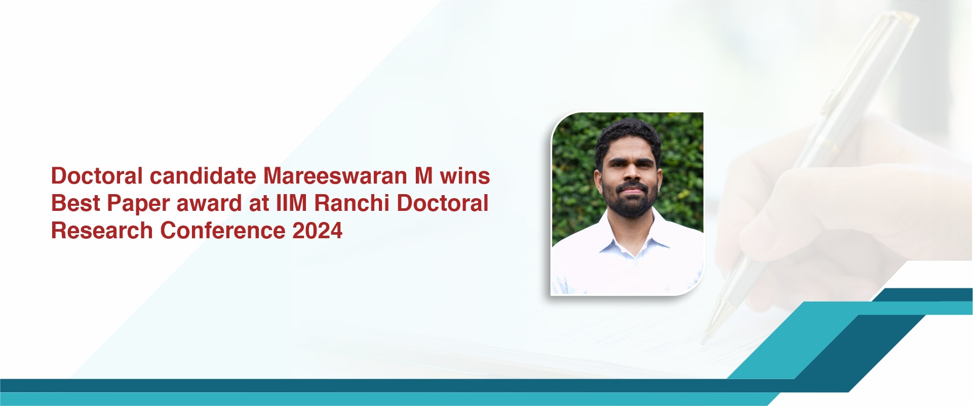 Doctoral candidate Mareeswaran M wins Best Paper award at IIM Ranchi Doctoral Research Conference 2024