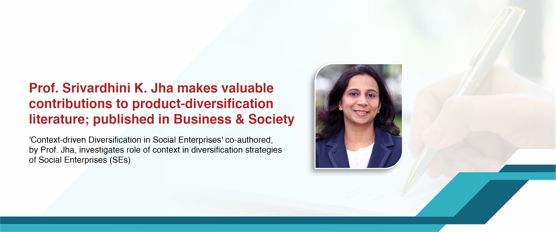 Prof. Srivardhini K. Jha makes valuable contributions to product-diversification literature; published in Business & Society