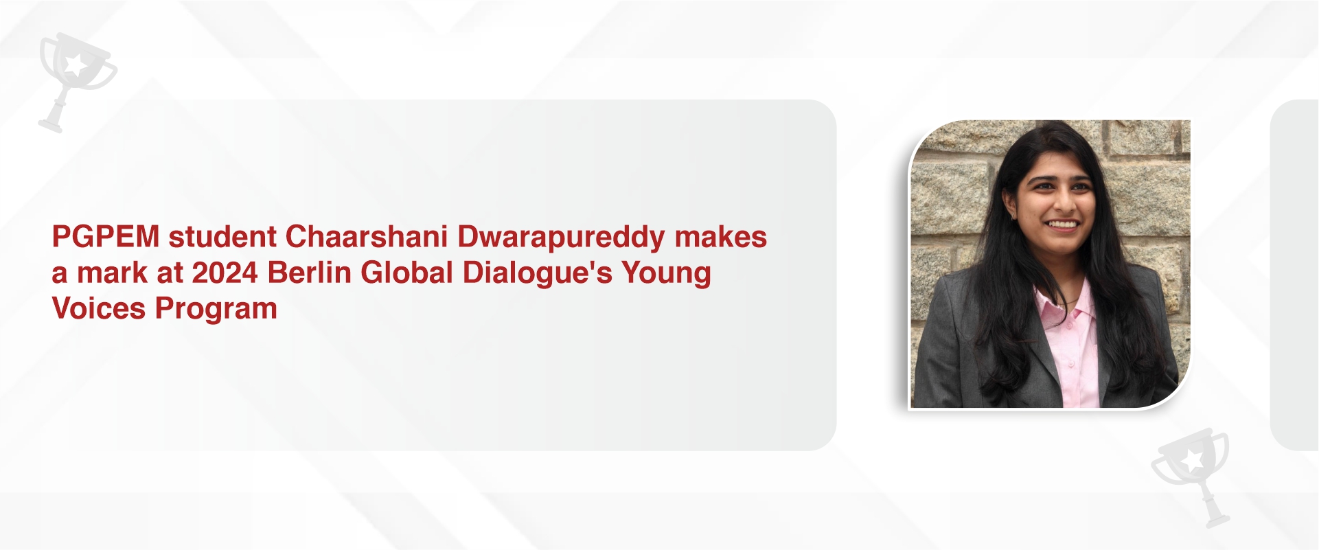 PGPEM student Chaarshani Dwarapureddy makes a mark at 2024 Berlin Global Dialogue’s Young Voices Program 