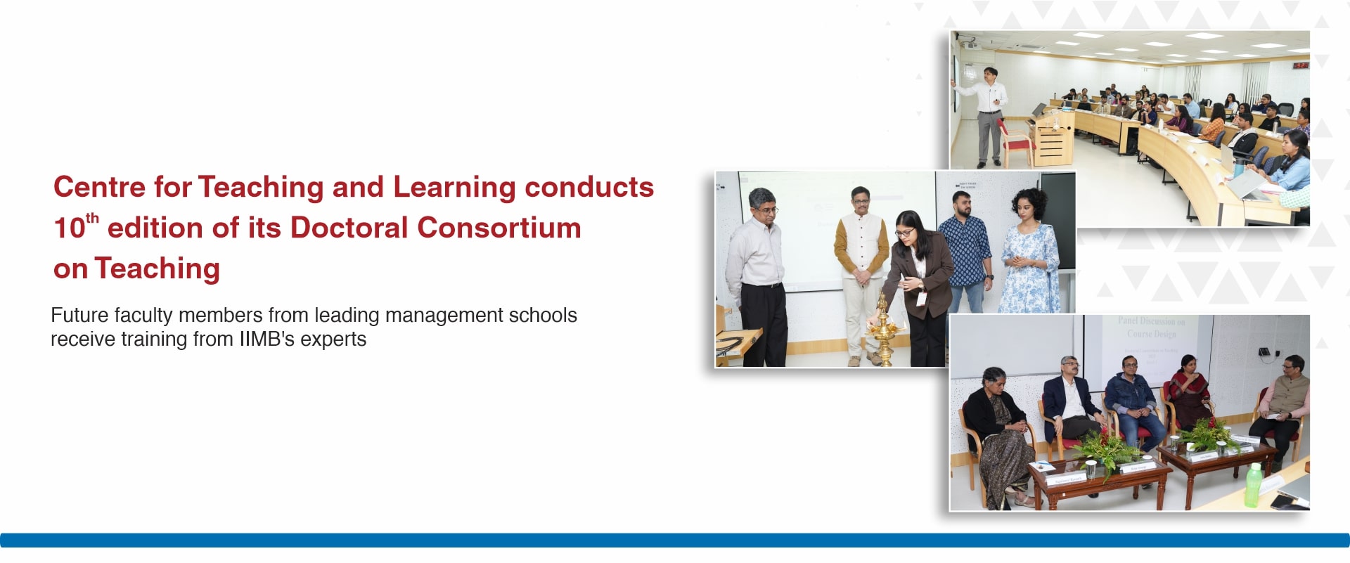 Centre for Teaching and Learning conducts 10th edition of its Doctoral Consortium on Teaching