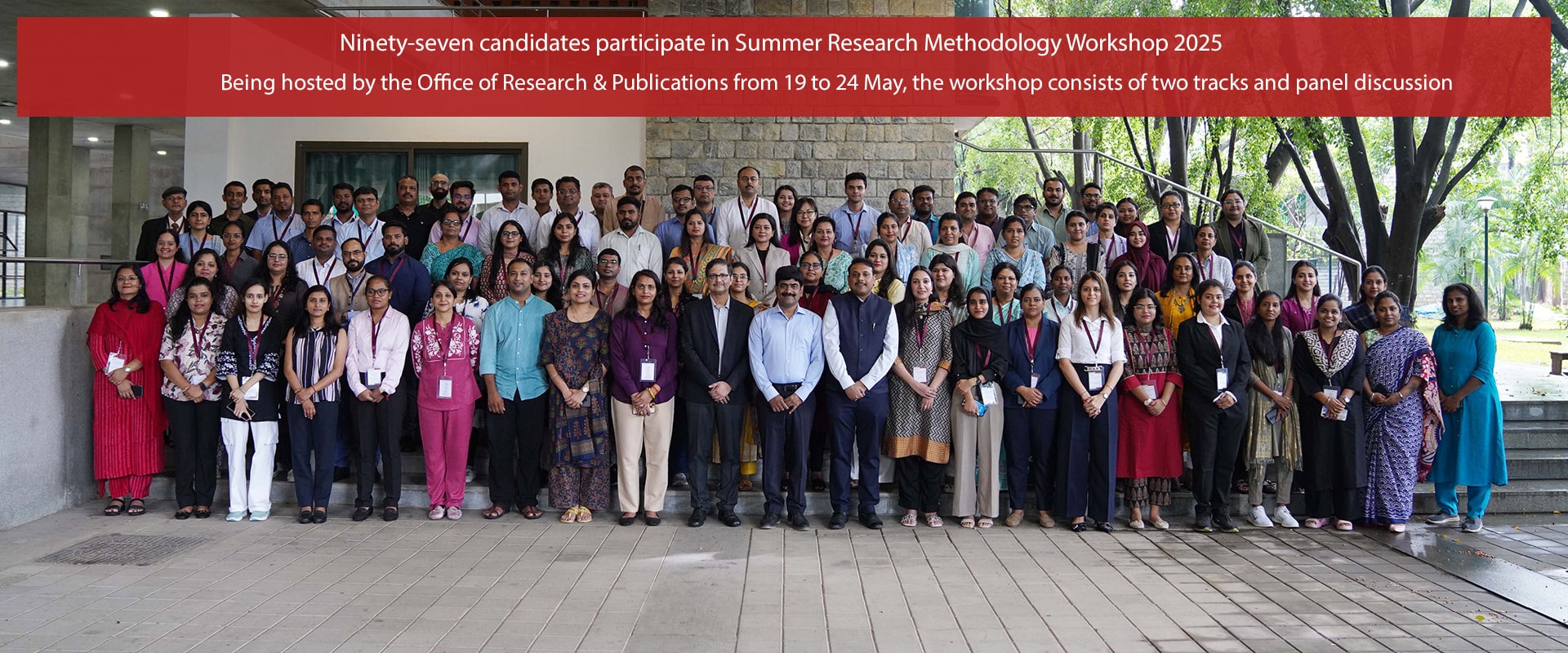 Ninety-seven candidates participate in Summer Research Methodology Workshop 2025